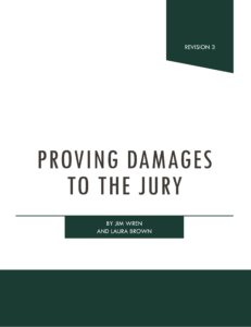 Proving Damages to the Jury